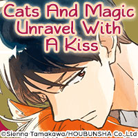 Cats And Magic Unravel With A Kiss