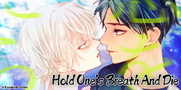 Ch. 1 FREE until Jan. 28: Hold One's Breath And Die