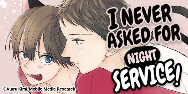 Ch. 1 FREE until Jan. 29: I Never Asked For Night Service!