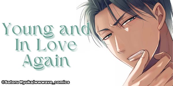 Ch. 1 FREE until Jan. 7: Young and In Love Again