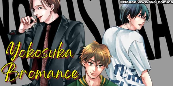 Ch. 1 FREE until Jun. 10: Yokosuka Bromance