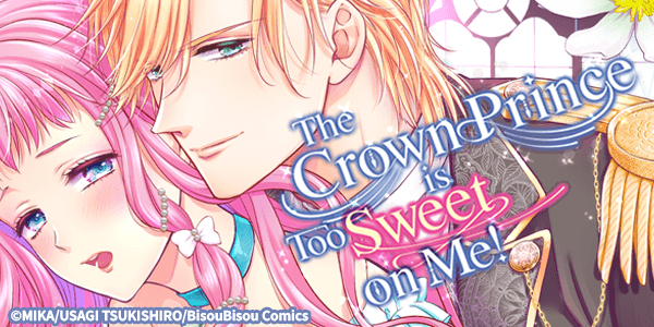 Currently on Sale: The Crown Prince is Too Sweet on Me!