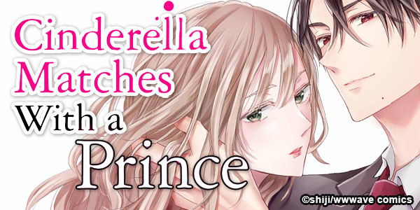 Ch. 1 FREE until Nov. 26: Cinderella Matches With a Prince