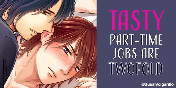 Out All At Once: Tasty Part-Time Jobs are Twofold Ch. 1-6