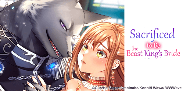 Ch. 22-27 Out At Once: Sacrificed to Be the Beast King's Bride