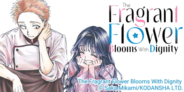 Anime Airing Now: The Fragrant Flower Blooms With Dignity
