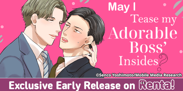 Ch. 4 Out Now: May I Tease my Adorable Boss' Insides?