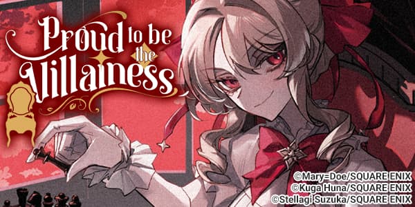 PROUD TO BE THE VILLAINESS: I'M DOOMED AFTER STEALING MY HALF-SISTER'S FIANCE AND HAVING HER BANISHED