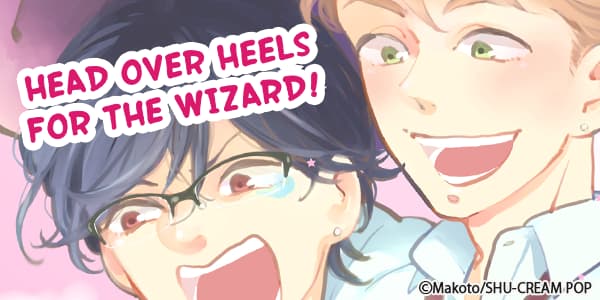 Head over Heels for the Wizard!