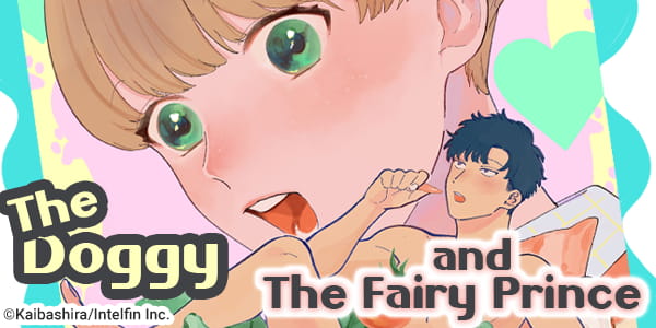 The Doggy And The Fairy Prince!