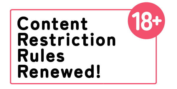 Our Content Restriction rules have been renewed