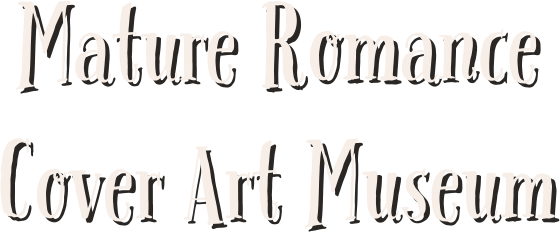 Mature Romance Cover Museum
