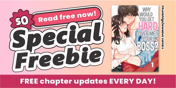 Special Freebie update! Read free chapters every day!