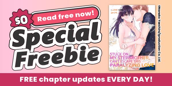 Special Freebie update! Read free chapters every day!