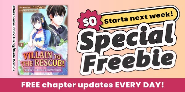 Special Freebie update! Read free chapters every day!