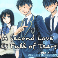 A Second Love Is Full of Tears