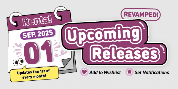 Upcoming Releases Now Update on the 1st of Every Month!