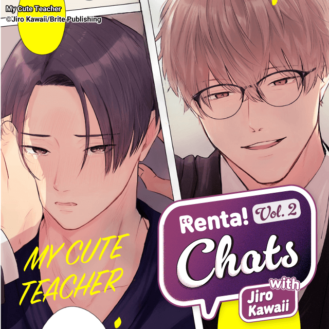 Renta! Chats- Interview with Jiro Kawaii-sensei!