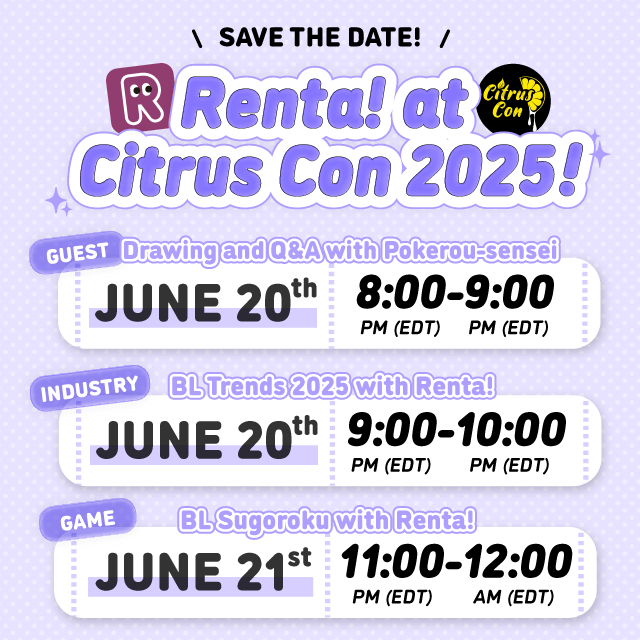 Renta! is coming to Citrus Con 2025! Join us for three exciting panels!
