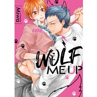 [Sold by Chapter] Wolf Me Up