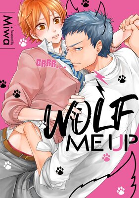 [Sold by Chapter] Wolf Me Up (1)