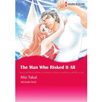 [Sold by Chapter] The Man Who Risked It All