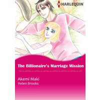 [Sold by Chapter] The Billionaire's Marriage Mission