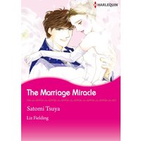 [Sold by Chapter] The Marriage Miracle