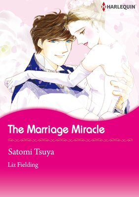 [Sold by Chapter] The Marriage Miracle