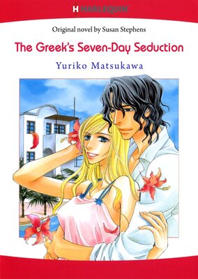 [Sold by Chapter] The Greek's Seven-Day Seduction