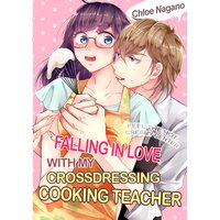Falling In Love With My Crossdressing Cooking Teacher -Feel The Hot, Creamy Center-