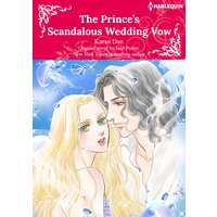 THE PRINCE'S SCANDALOUS WEDDING VOW
