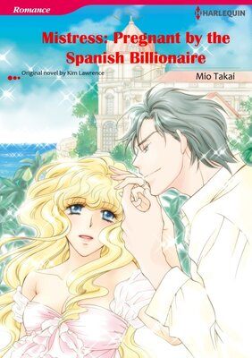 [Sold by Chapter] Mistress Pregnant by the Spanish Billionaire vol.1