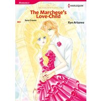 [Sold by Chapter] The Marchese's Love-Child