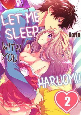 Let Me Sleep with You, Haruomi!(2)
