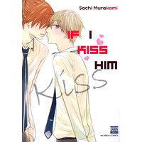 [Sold by Chapter] If I Kiss Him