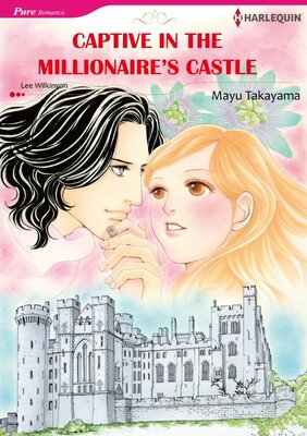 [Sold by Chapter] Captive in the Millionaire's Castle