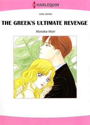 [Sold by Chapter] The Greek's Ultimate Revenge