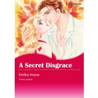 [Sold by Chapter] A Secret Disgrace