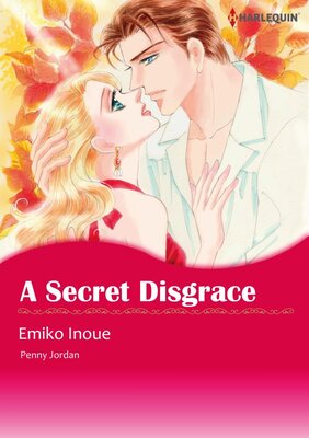 [Sold by Chapter] A Secret Disgrace