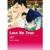 [Sold by Chapter] Love Me True