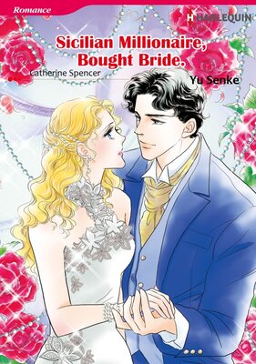 [Sold by Chapter] Sicilian Millionaire, Bought Bride vol.8