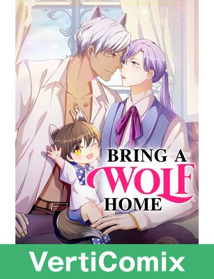 Bring A Wolf Home [VertiComix]