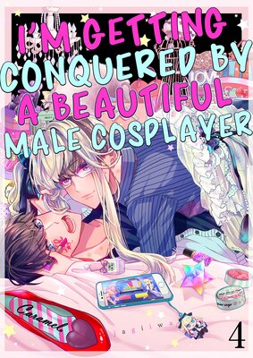 I'm Getting Conquered by a Beautiful Male Cosplayer 4
