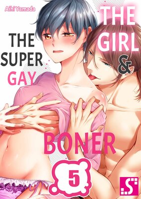 The Girl & the Super Gay Boner(5)