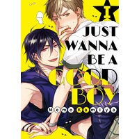 [Sold by Chapter] I Just Wanna Be a Good Boy