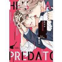 [Sold by Chapter] He's a Predator [Plus Bonus Page and Digital-Only Bonus]