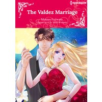 THE VALDEZ MARRIAGE