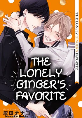 [Sold by Chapter] The Lonely Ginger’s Favorite