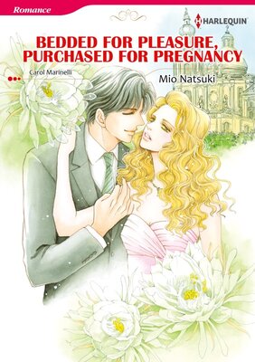 [Sold by Chapter] Bedded for Pleasure, Purchased for Pregnancy vol.8